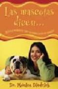 las mascotas dicen: historias verdaderas sobre la comunicacion co n animales-monica diedrich-9780738706306 las mascotas dicen: historias verdaderas sobre la comunicacion co n animales-monica diedrich-9780738706306