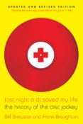 last night a dj saved my life: the history of the disc jockey-bill brewster-frank broughton-9780802146106 last night a dj saved my life: the history of the disc jockey-bill brewster-frank broughton-9780802146106