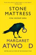 stone mattress: nine tales-margaret atwood-9780804173506 stone mattress: nine tales-margaret atwood-9780804173506