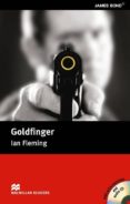 macmillan readers intermediate: goldfinger pack)-ian fleming-9781405080606 macmillan readers intermediate: goldfinger pack)-ian fleming-9781405080606