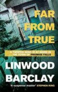 far from true-linwood barclay-9781409146506 far from true-linwood barclay-9781409146506
