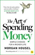 THE ART OF SPENDING MONEY