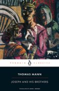Descargar libros en ingles JOSEPH AND HIS BROTHERS (Spanish Edition) DJVU MOBI 9781837310906 de Thomas Mann