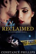 LIFE RECLAIMED