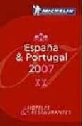 españa-portugal (guia michelin 2007) (ref. 60004)-9782067122406 españa-portugal (guia michelin 2007) (ref. 60004)-9782067122406