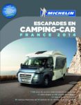 escapades en camping car france 2014-9782067190306 escapades en camping car france 2014-9782067190306