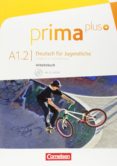 prima plus a1.2 libro de ejercicios-9783061206406 prima plus a1.2 libro de ejercicios-9783061206406