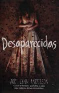desaparecidas-9786073140706 desaparecidas-9786073140706