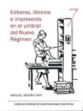 editores, libreros e impresores en el umbral del nuevo regimen-manuel moran orti-9788400093006 editores, libreros e impresores en el umbral del nuevo regimen-manuel moran orti-9788400093006