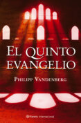 el quinto evangelio-philipp vandenberg-9788408068006 el quinto evangelio-philipp vandenberg-9788408068006