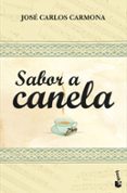 sabor a canela-jose carlos carmona-9788408099406 sabor a canela-jose carlos carmona-9788408099406