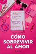 como sobrevivir al amor-olga salar-9788408139706 como sobrevivir al amor-olga salar-9788408139706