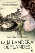 la hilandera de flandes-concepcion marin-9788408196006 la hilandera de flandes-concepcion marin-9788408196006