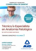 técnico/a especialista en anatomía patológica, de instituciones sanitarias de la agencia valenciana de salud. temario específico-9788414207406 técnico/a especialista en anatomía patológica, de instituciones sanitarias de la agencia valenciana de salud. temario específico-9788414207406