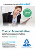 cuerpo administrativo de la administracion publica de la comunidad autonoma de canarias: temario (vol. 2)-9788414217306 cuerpo administrativo de la administracion publica de la comunidad autonoma de canarias: temario (vol. 2)-9788414217306