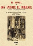 el doncel de don enrique el doliente-mariano jose de larra-9788415131106 el doncel de don enrique el doliente-mariano jose de larra-9788415131106