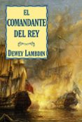 el comandante del rey-dewey lambdin-9788415157106 el comandante del rey-dewey lambdin-9788415157106