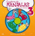 cuaderno de mandalas - educacion infantil 3 años-esther armada-9788415278306 cuaderno de mandalas - educacion infantil 3 años-esther armada-9788415278306