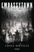 embassytown-china mieville-9788415831006 embassytown-china mieville-9788415831006