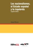 los nacionalismos, el estado español y la izquierda-jaime pastor-9788416227006 los nacionalismos, el estado español y la izquierda-jaime pastor-9788416227006