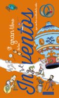 el gran libro de los inventos que nos han cambiado la vida-9788416368006 el gran libro de los inventos que nos han cambiado la vida-9788416368006