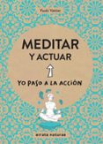meditar y actuar-youki vattier-9788416544806 meditar y actuar-youki vattier-9788416544806