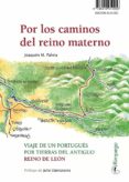 por los caminos del reino materno / nos caminhos de um reino matriz-joaquim m. palma-9788416610006 por los caminos del reino materno / nos caminhos de um reino matriz-joaquim m. palma-9788416610006