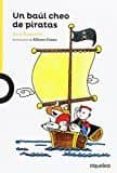 un baul cheo de piratas-ana rossetti-9788416834006 un baul cheo de piratas-ana rossetti-9788416834006