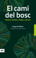 el cami del bosc-long litt woon-9788416915606 el cami del bosc-long litt woon-9788416915606