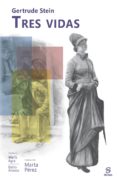tres vidas-gertrude stein-9788417035006 tres vidas-gertrude stein-9788417035006