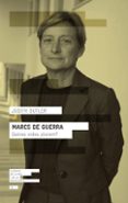 MARCS DE GUERRA: QUINES VIDES PLOREM?-10110112-otro-formato