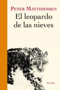 el leopardo de las nieves-peter matthiessen-9788417454906 el leopardo de las nieves-peter matthiessen-9788417454906