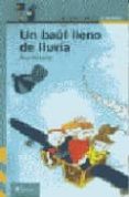 un baul lleno de lluvia-ana rossetti-9788420465906 un baul lleno de lluvia-ana rossetti-9788420465906