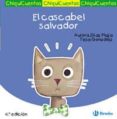 chiquicuentos 18 : el cascabel salvador-aurora diaz-9788421697306 chiquicuentos 18 : el cascabel salvador-aurora diaz-9788421697306