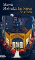 la brisca de cinco-marco malvaldi-9788423300006 la brisca de cinco-marco malvaldi-9788423300006