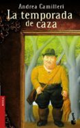 la temporada de caza-andrea camilleri-9788423337606 la temporada de caza-andrea camilleri-9788423337606
