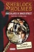sherlock holmes y los irregulares de baker street-emile michel cioran-tracy mack-9788424178406 sherlock holmes y los irregulares de baker street-emile michel cioran-tracy mack-9788424178406