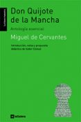 don quijote de la mancha (antologia esencial)-miguel de cervantes saavedra-9788424624606 don quijote de la mancha (antologia esencial)-miguel de cervantes saavedra-9788424624606