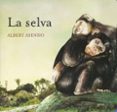 la selva (coleccion ¿donde viven los animales?)-albert asensio-9788426138606 la selva (coleccion ¿donde viven los animales?)-albert asensio-9788426138606
