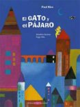 el gato y el pajaro-geraldine elschner-peggy nille-9788426140906 el gato y el pajaro-geraldine elschner-peggy nille-9788426140906