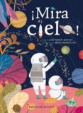 ¡mira al cielo!-jose ramon alonso-beatriz barbero-gil-9788426142306 ¡mira al cielo!-jose ramon alonso-beatriz barbero-gil-9788426142306