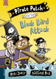 pirate patch and the black bird attack (cd en 3ª de cub) - letra ligada-rose impey-9788426398406 pirate patch and the black bird attack (cd en 3ª de cub) - letra ligada-rose impey-9788426398406