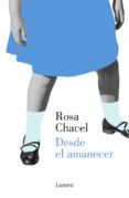 desde el amanecer-rosa chacel-9788426403506 desde el amanecer-rosa chacel-9788426403506
