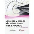analisis y diseño de estructuras con sap2000 v. 15-lu�s quiroz torres-9788426723406 analisis y diseño de estructuras con sap2000 v. 15-lu�s quiroz torres-9788426723406