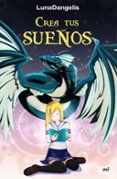crea tus sueños-9788427043206 crea tus sueños-9788427043206