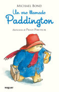 un oso llamado paddington (rustica)-michael bond-9788427901506 un oso llamado paddington (rustica)-michael bond-9788427901506