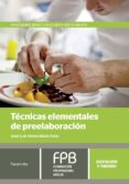 técnicas elementales de preelaboración-jose luis armendariz sanz-9788428335706 técnicas elementales de preelaboración-jose luis armendariz sanz-9788428335706