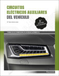 circuitos electricos auxiliares del vehiculo 2017 (2ª ed.)-maria jose llanos lopez-9788428338806 circuitos electricos auxiliares del vehiculo 2017 (2ª ed.)-maria jose llanos lopez-9788428338806