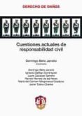 cuestiones actuales de responsabilidad civil-domingo bello janeiro-9788429015706 cuestiones actuales de responsabilidad civil-domingo bello janeiro-9788429015706