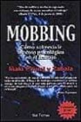 mobbing: como sobrevivir al acoso psicologico en el trabajo-iñaki piñuel y zabala-9788429314106 mobbing: como sobrevivir al acoso psicologico en el trabajo-iñaki piñuel y zabala-9788429314106